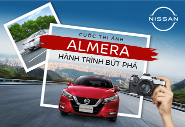 THỂ LỆ CUỘC THI ẢNH - ALMERA HÀNH TRÌNH BỨT PHÁ